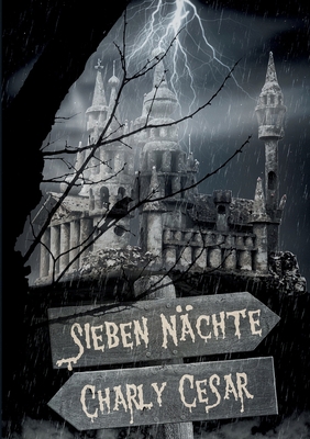 Sieben Nächte [German] 3753459356 Book Cover