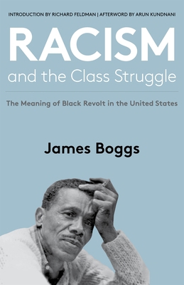 Racism and the Class Struggle : The Meaning of ...            Book Cover