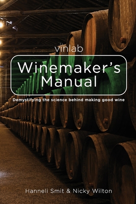 Vinlab Winemaker´s Manual: Demystifying the sci... 0620832517 Book Cover