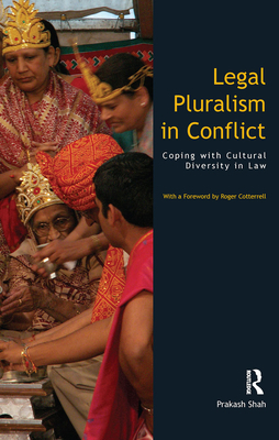 Legal Pluralism in Conflict: Coping with Cultur... 1904385583 Book Cover