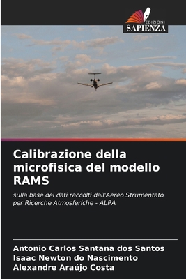 Calibrazione della microfisica del modello RAMS [Italian] 6209407536 Book Cover