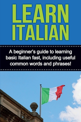 Learn Italian: A beginner's guide to learning b... 1761030299 Book Cover