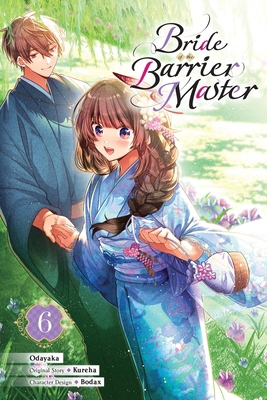 Bride of the Barrier Master, Vol. 6 (Manga): Vo... B0G1LRQ16Y Book Cover