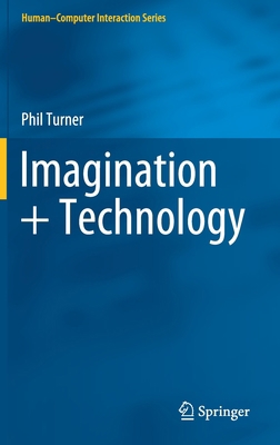 Imagination + Technology 3030373479 Book Cover