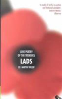 Lads: Love Poetry of the Trenches 0715631454 Book Cover