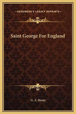 Saint George For England 1169294928 Book Cover