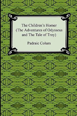 The Children's Homer (the Adventures of Odysseu... 1420938800 Book Cover