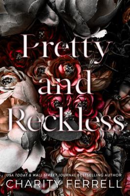 Pretty and Reckless: Special Edition 1952496721 Book Cover