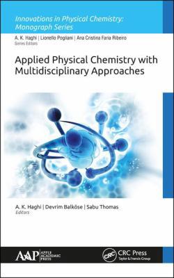 Applied Physical Chemistry with Multidisciplina... 1771886064 Book Cover