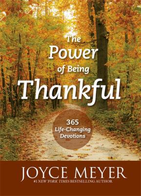 Power of Being Thankful 1444797980 Book Cover