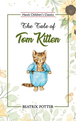 The Tale of Tom Kitten 9393971935 Book Cover