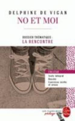 No et moi (Edition pédagogique): Dossier thémat... [French]            Book Cover
