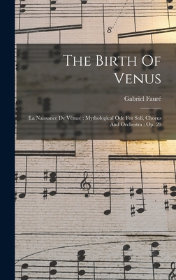 The Birth Of Venus: (la Naissance De Vénus): My... 101778115X Book Cover