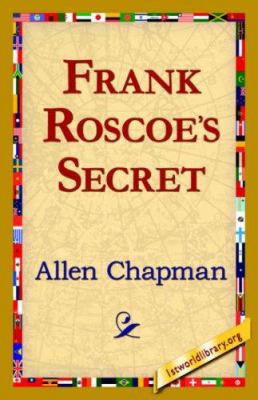 Frank Roscoe's Secret 1421820161 Book Cover