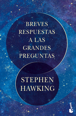 Breves Respuestas a Las Grandes Preguntas [Spanish] 6075694633 Book Cover