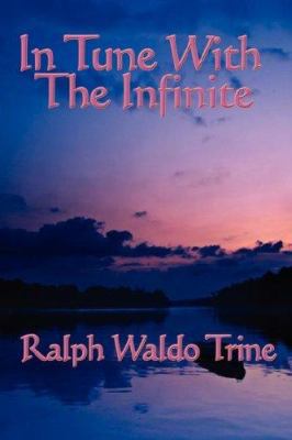 In Tune with the Infinite B0082OOBE2 Book Cover