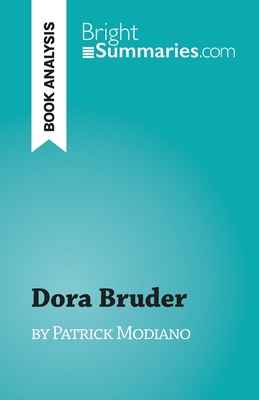 Dora Bruder: by Patrick Modiano 280869797X Book Cover