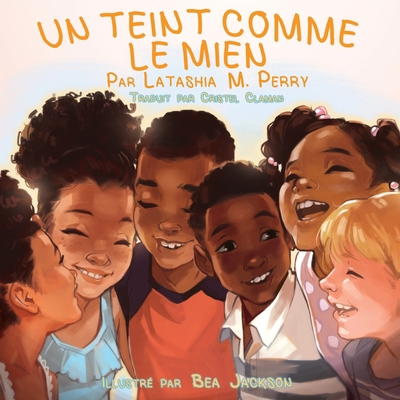 Un Teint Comme Le Mien [French] 099985786X Book Cover