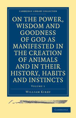 On the Power, Wisdom and Goodness of God as Man... 1108000738 Book Cover