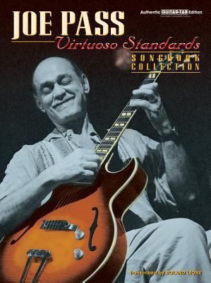 Joe Pass -- Virtuoso Standards Songbook Collect... 0769217109 Book Cover