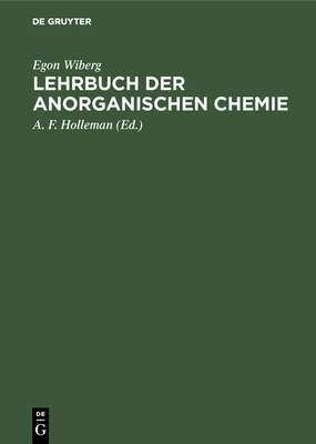 Lehrbuch der anorganischen Chemie [German] 3111142663 Book Cover