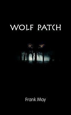 Wolf Patch 1456769448 Book Cover