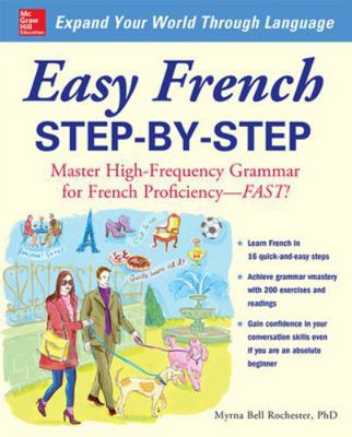 Easy French Step-By-Step: Master High-Frequency... 0071453873 Book Cover