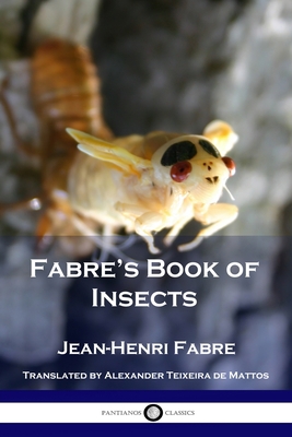 Fabre's Book of Insects 1789873401 Book Cover