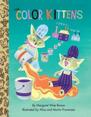 The Color Kittens B00F1RZDLS Book Cover