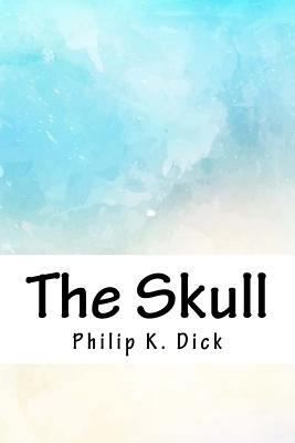 The Skull 1718864213 Book Cover
