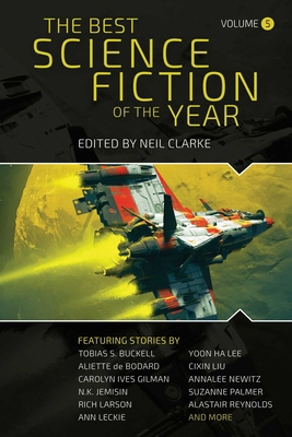 The Best Science Fiction of the Year: Volume Five 1949102238 Book Cover