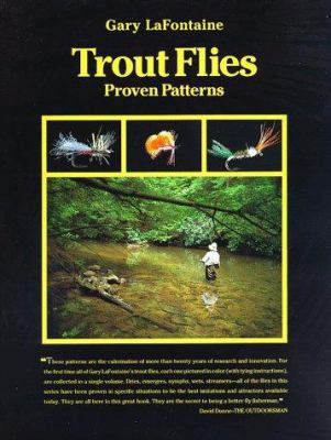 Trout Flies: Proven Patterns 0962666319 Book Cover