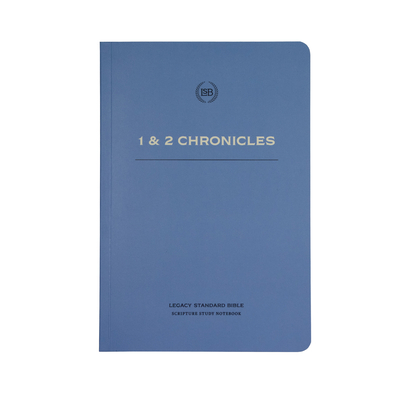 Lsb Scripture Study Notebook: 1 & 2 Chronicles:... 1636642462 Book Cover