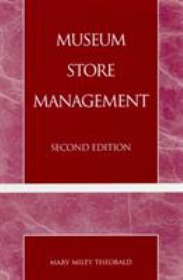 Museum Store Management (American Association f... 0742504301 Book Cover
