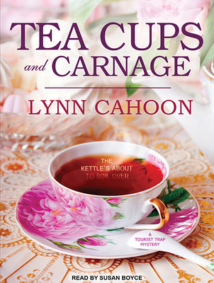 Teacups and Carnage 1515903362 Book Cover
