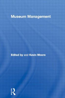 Museum Management 0415112788 Book Cover