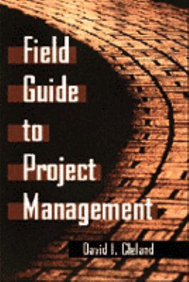 Field Guide to Project Management 0442023456 Book Cover
