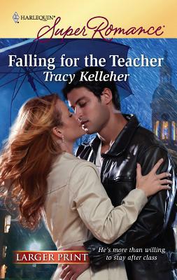 Falling for the Teacher [Large Print] 0373783582 Book Cover