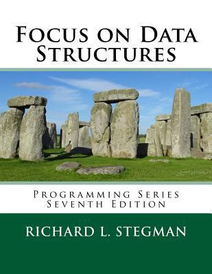 Focus on Data Structures: Programming Series Se... 1979941815 Book Cover