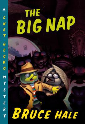 The Big Nap: From the Tattered Casebook of Chet... 0613505492 Book Cover
