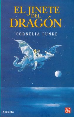 El Jinete del Dragn [Spanish] 9681685458 Book Cover