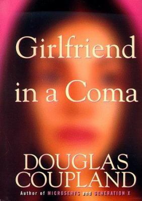 Girlfriend in a Coma 0060391782 Book Cover