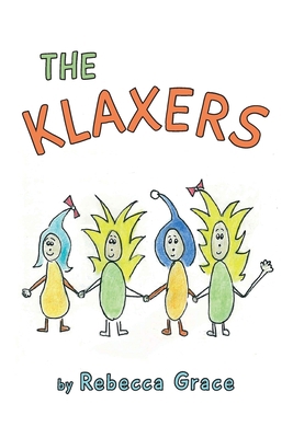 The Klaxers 1500100889 Book Cover