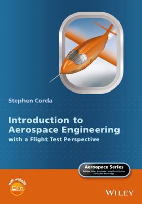 Introduction to Aerospace Engineering with a Fl... 1118953363 Book Cover