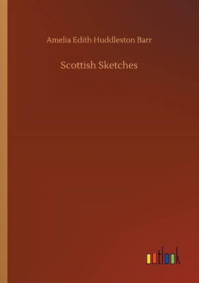 Scottish Sketches 3734095786 Book Cover