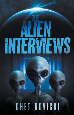 The Alien Interviews B0CKTZL4M5 Book Cover