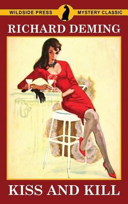 Kiss and Kill 1479430846 Book Cover
