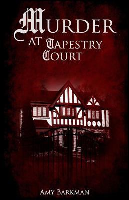 Murder at Tapestry Court 0998352020 Book Cover