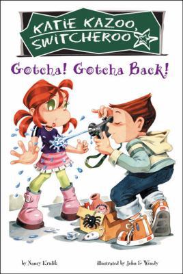 Gotcha! Gotcha Back! 1417729139 Book Cover