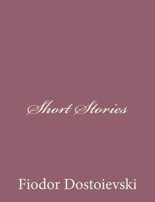 Short Stories 1494410044 Book Cover